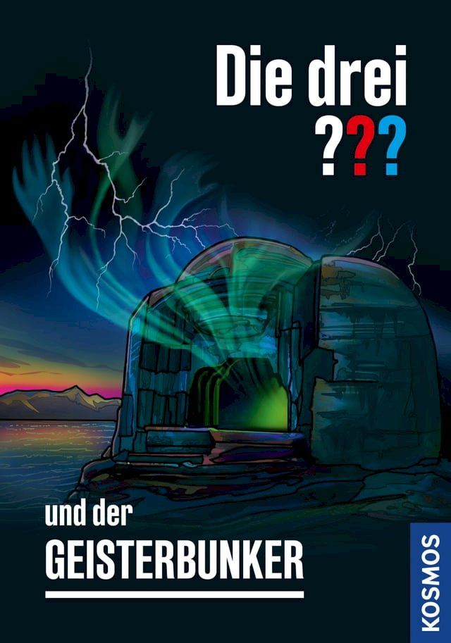  Die drei ??? und der Geisterbunker (drei Fragezeichen)(Kobo/電子書)