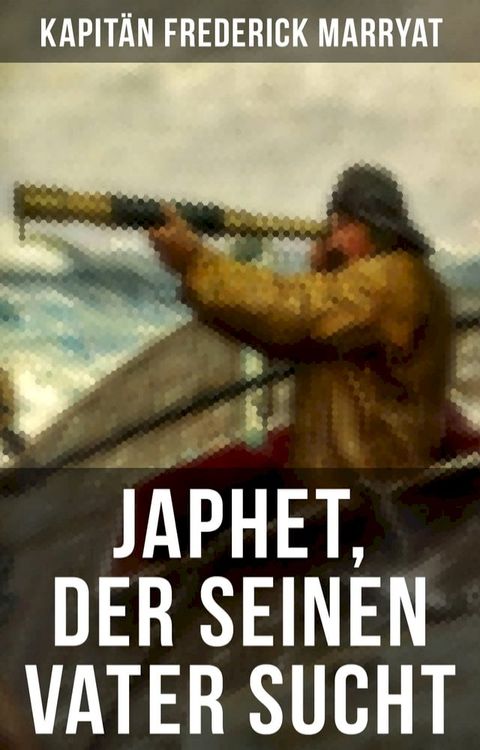 Japhet, der seinen Vater sucht(Kobo/電子書)