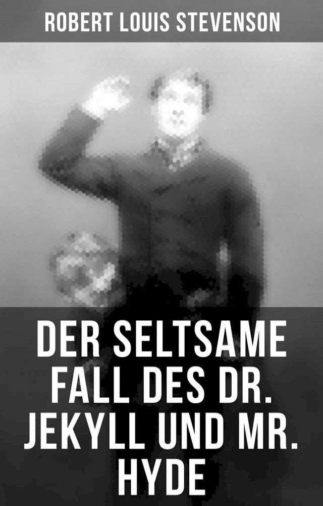  Der seltsame Fall des Dr. Jekyll und Mr. Hyde(Kobo/電子書)