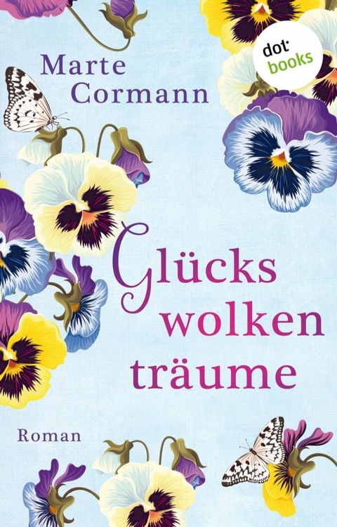 Gl&uuml;ckswolkentr&auml;ume(Kobo/電子書)