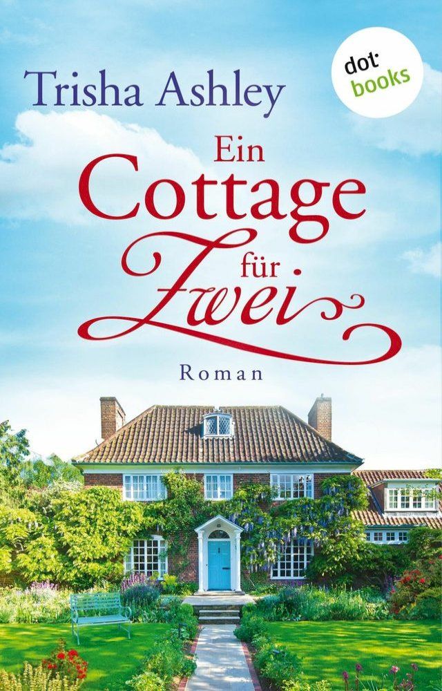  Ein Cottage für Zwei(Kobo/電子書)