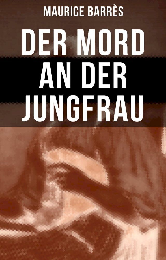  Der Mord an der Jungfrau(Kobo/電子書)