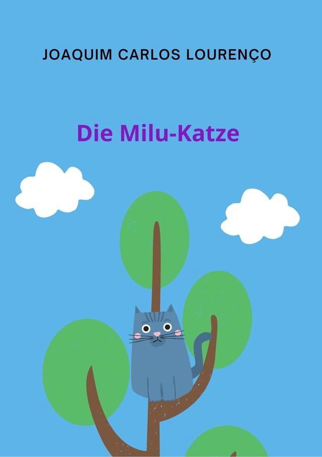  Die Milu-Katze(Kobo/電子書)