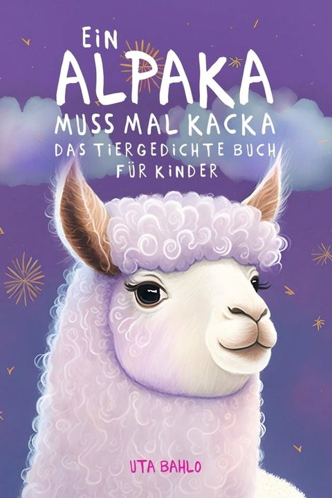 Ein Alpaka muss mal Kacka(Kobo/電子書)