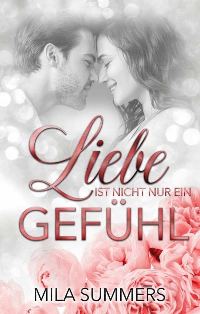  Liebe ist nicht nur ein Gefühl(Kobo/電子書)