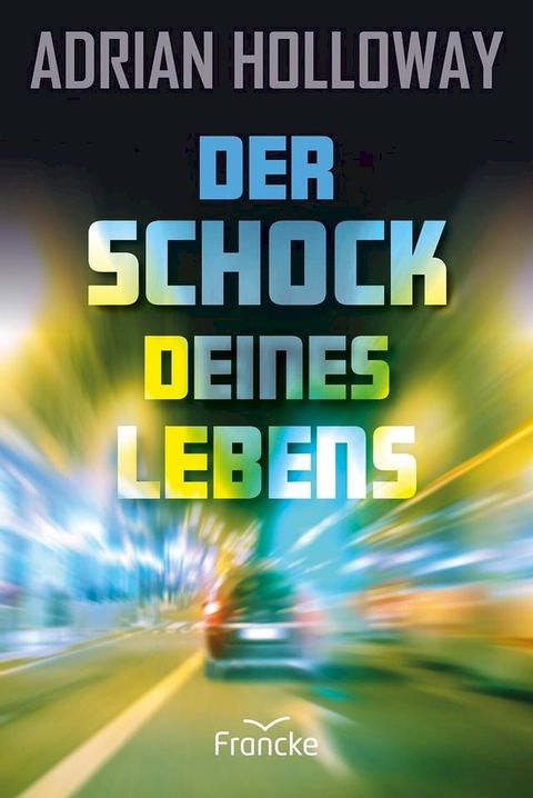 Der Schock deines Lebens(Kobo/電子書)