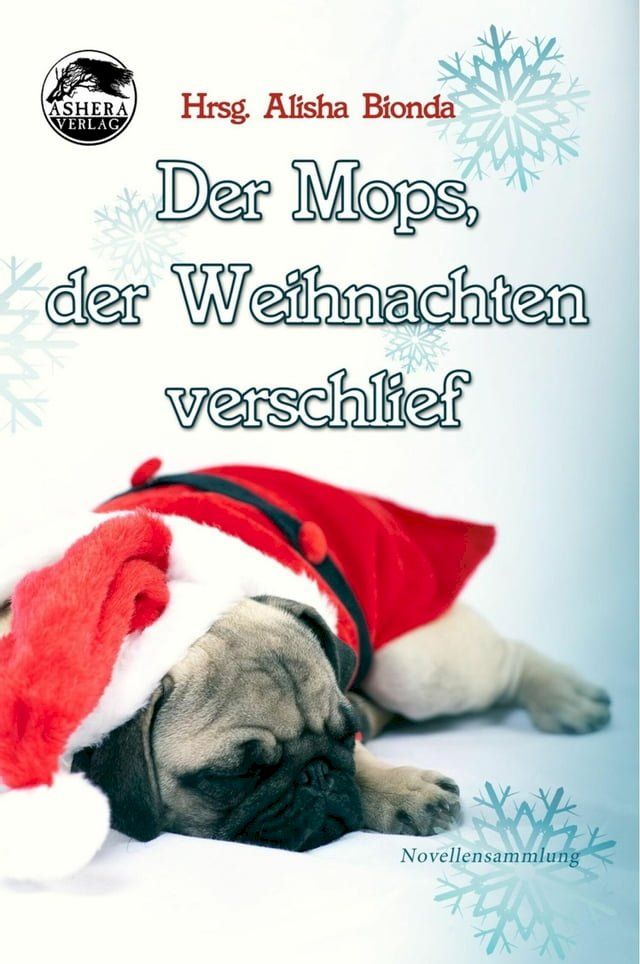  Der Mops, der Weihnachten verschlief(Kobo/電子書)