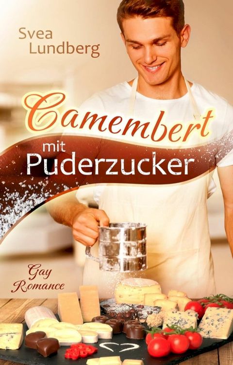 Camembert mit Puderzucker(Kobo/電子書)