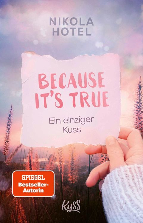 Because It's True &minus; Ein einziger Kuss(Kobo/電子書)