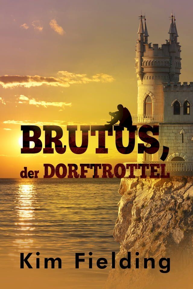  Brutus, der Dorftrottel(Kobo/電子書)