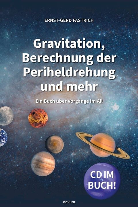 Gravitation, Berechnung der Periheldrehung und mehr(Kobo/電子書)