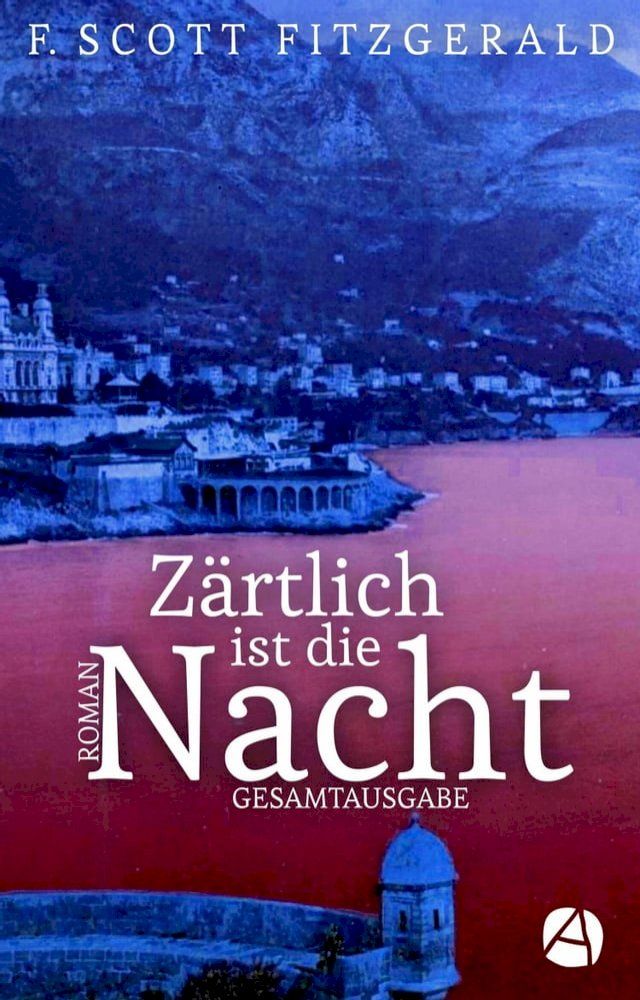  Z&auml;rtlich ist die Nacht. Gesamtausgabe(Kobo/電子書)