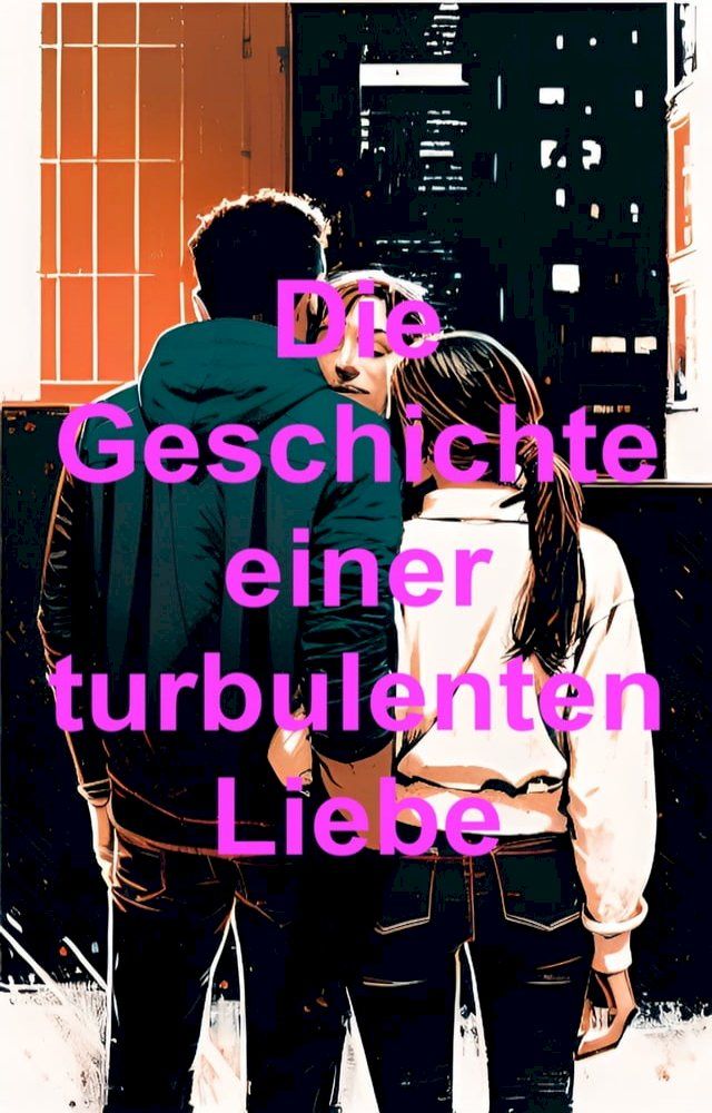  Geschichte einer dunklen Liebe (Deutsch)(Kobo/電子書)