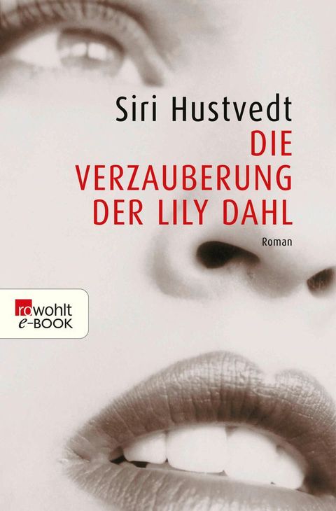 Die Verzauberung der Lily Dahl(Kobo/電子書)