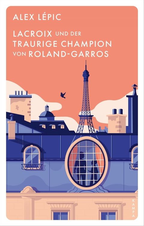 Lacroix und der traurige Champion von Roland-Garros(Kobo/電子書)