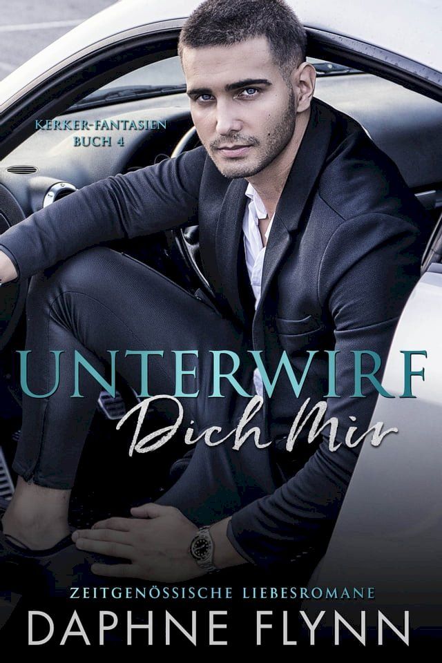  Unterwirf Dich Mir(Kobo/電子書)