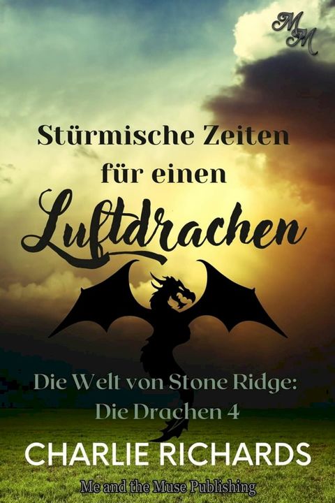 St&uuml;rmische Zeiten f&uuml;r einen Luftdrachen(Kobo/電子書)