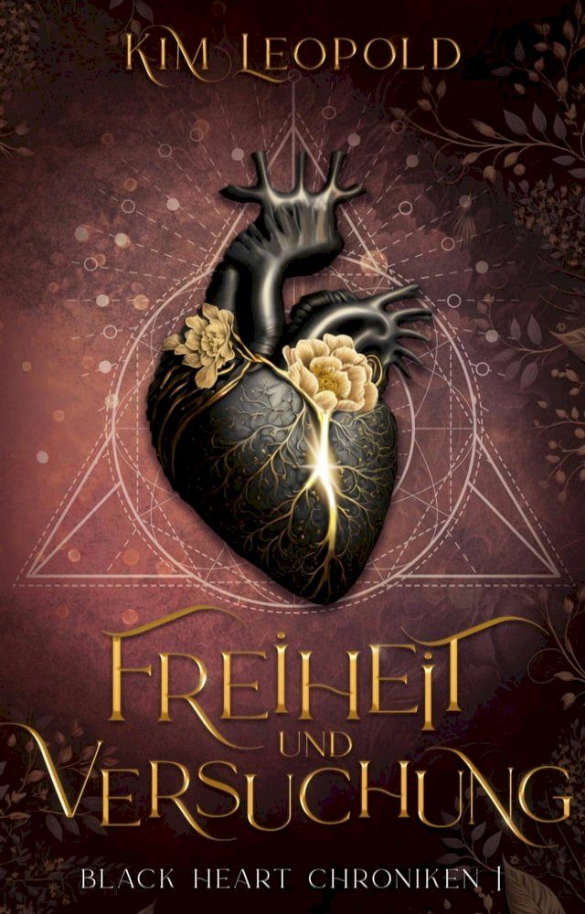  Freiheit und Versuchung - Black Heart Chroniken 1(Kobo/電子書)