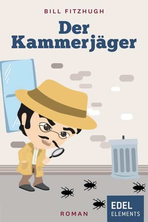 Der Kammerjäger(Kobo/電子書)