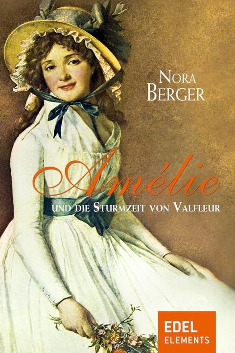 Am&eacute;lie und die Sturmzeit von Valfleur(Kobo/電子書)