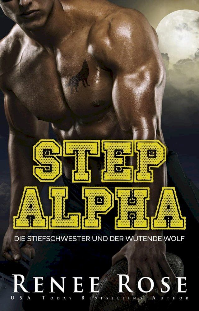  Step Alpha: Die Stiefschwester und der wütende Wolf(Kobo/電子書)