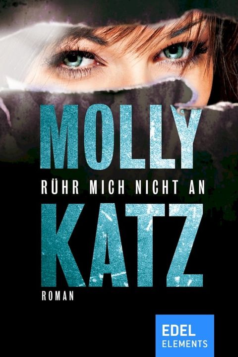 R&uuml;hr mich nicht an(Kobo/電子書)