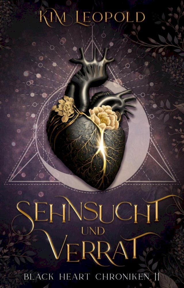  Sehnsucht und Verrat - Black Heart Chroniken 2(Kobo/電子書)