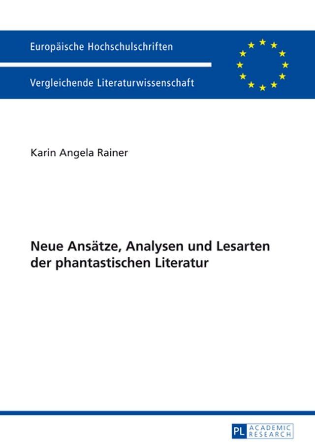  Neue Ansaetze, Analysen und Lesarten der phantastischen Literatur(Kobo/電子書)