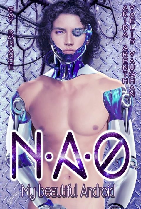 Nao - My beautiful Android(Kobo/電子書)