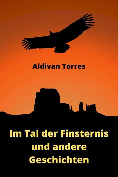 Im Tal der Finsternis und andere Geschichten(Kobo/電子書)