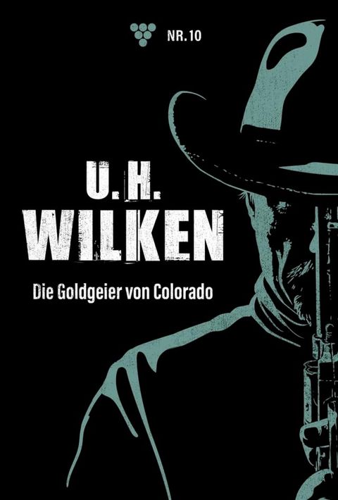 Die Goldgeier von Colorado(Kobo/電子書)