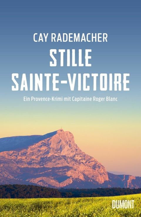 Stille Sainte-Victoire(Kobo/電子書)