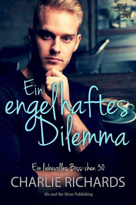 Ein engelhaftes Dilemma(Kobo/電子書)