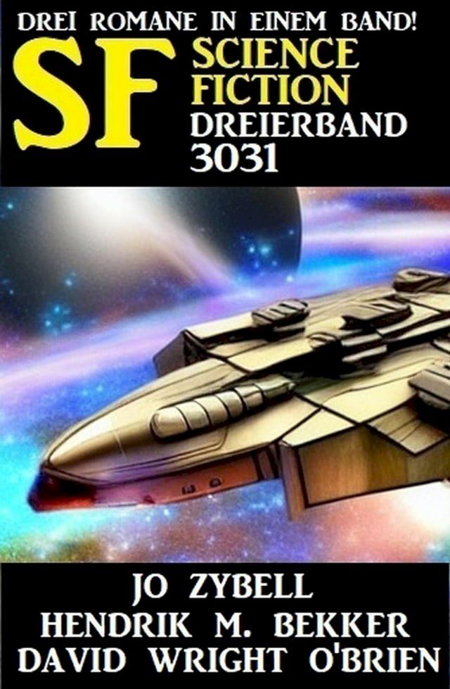  Science Fiction Dreierband 3031(Kobo/電子書)