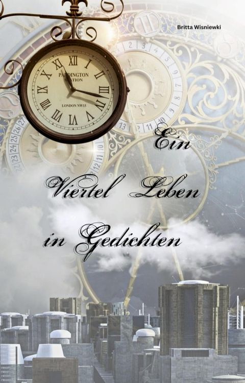 Ein Viertel Leben in Gedichten(Kobo/電子書)