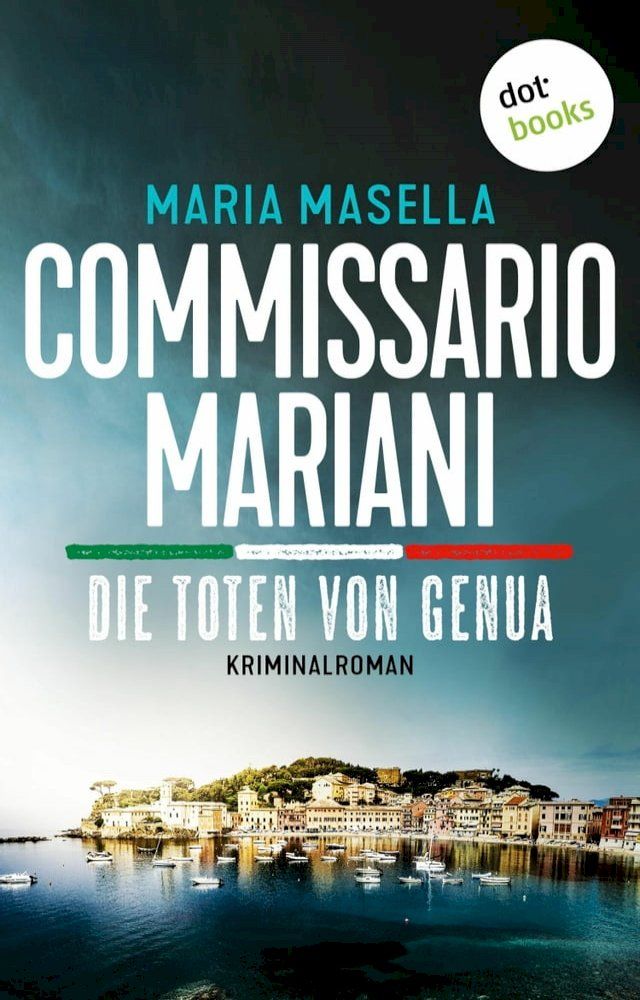  Commissario Mariani - Die Toten von Genua(Kobo/電子書)