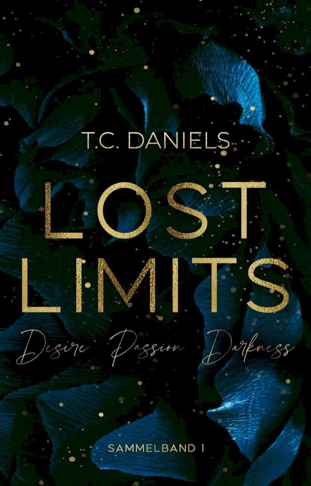  Lost Limits - Desire Passion Darkness(Kobo/電子書)