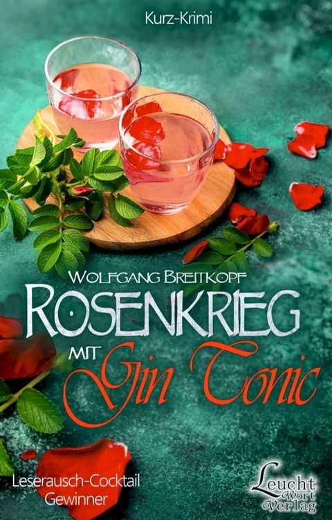 Rosenkrieg mit Gin Tonic(Kobo/電子書)