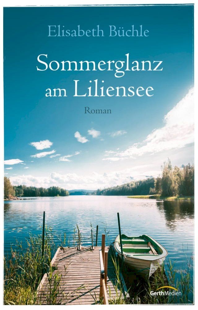  Sommerglanz am Liliensee(Kobo/電子書)