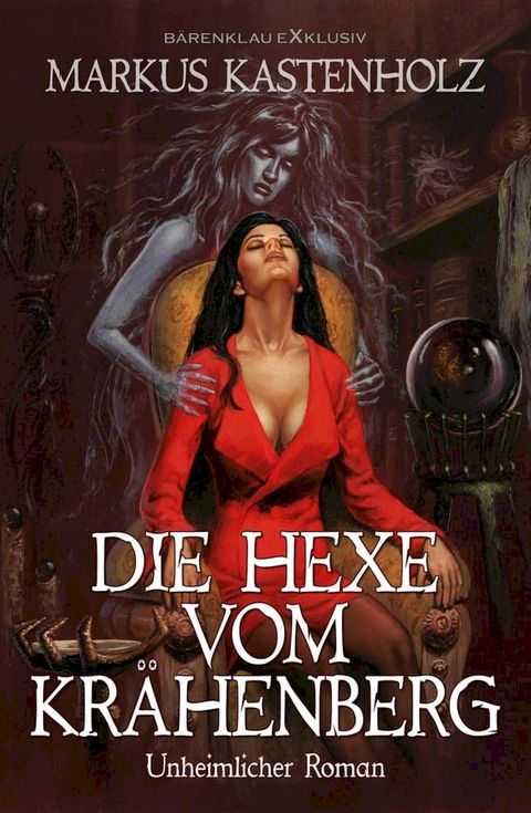 Die Hexe vom Kr&auml;henberg(Kobo/電子書)