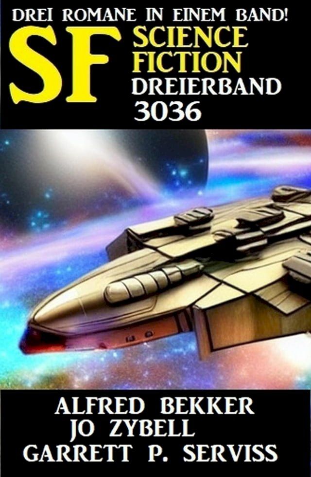  Science Fiction Dreierband 3036(Kobo/電子書)