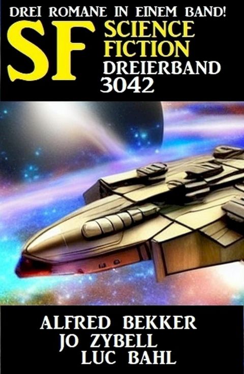 Science Fiction Dreierband 3042(Kobo/電子書)