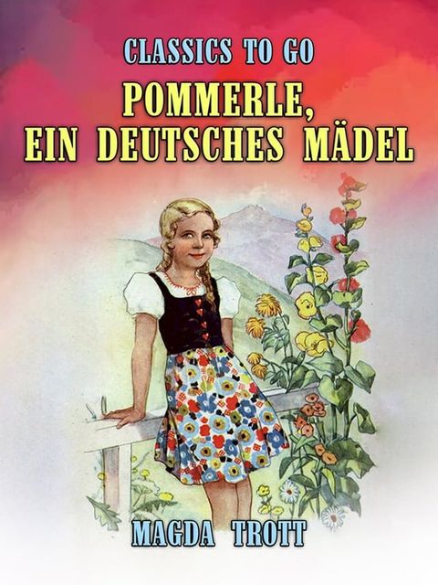 Pommerle, ein deutsches Mädel(Kobo/電子書)