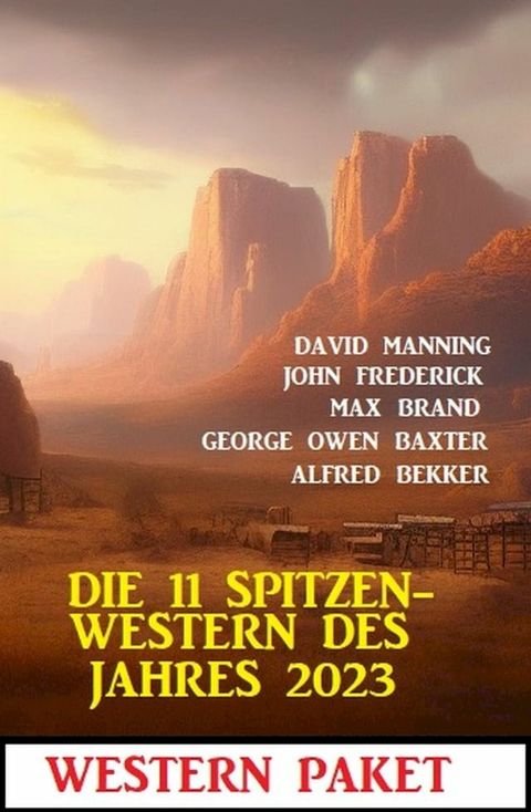 Die 11 Spitzen-Western des Jahres 2023(Kobo/電子書)