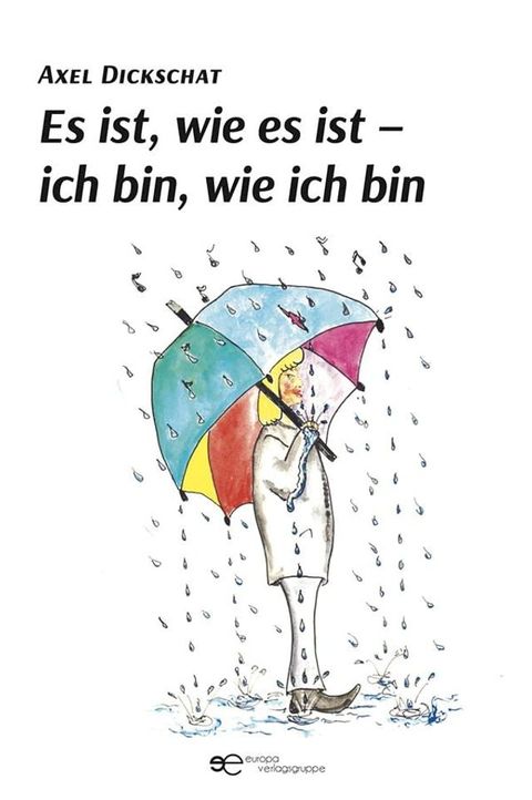 Es ist, wie es ist – ich bin, wie ich bin(Kobo/電子書)