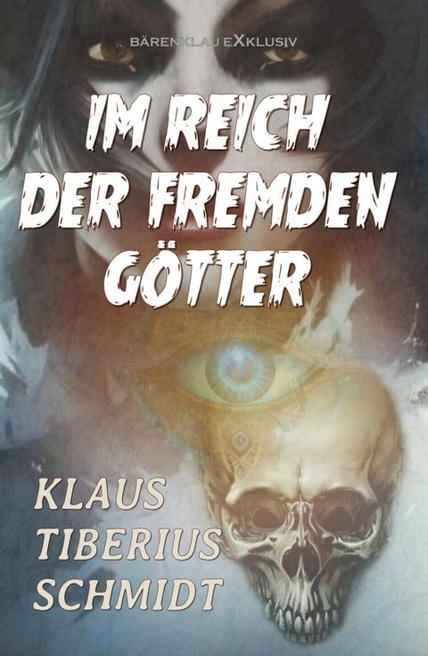 Im Reich der fremden G&ouml;tter(Kobo/電子書)