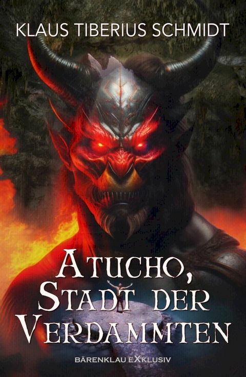 Atucho, Stadt der Verdammten(Kobo/電子書)