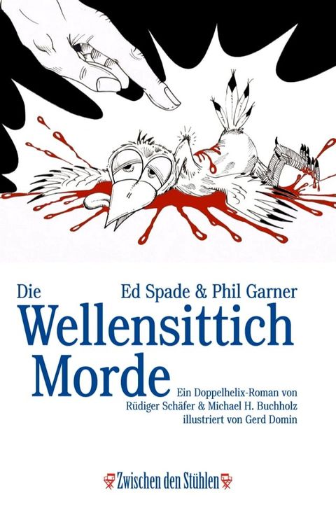 Ed Spade & Phil Garner: DIE WELLENSITTICHMORDE(Kobo/電子書)