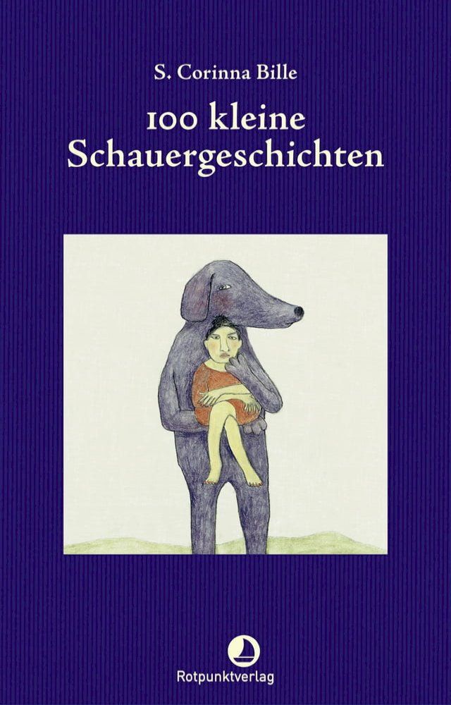  100 kleine Schauergeschichten(Kobo/電子書)