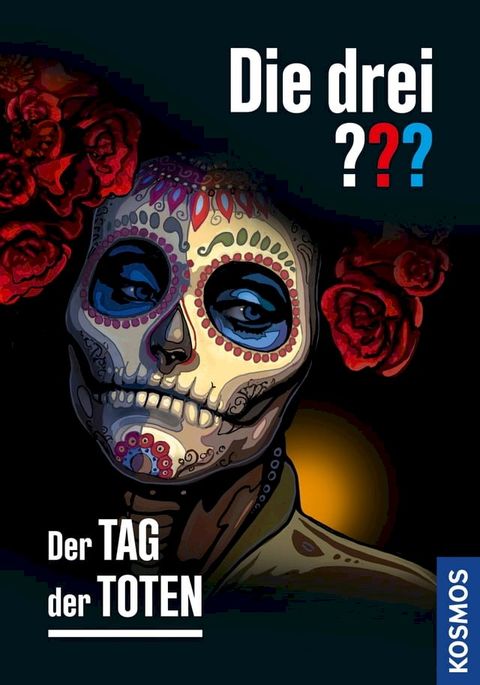 Die drei ??? Der Tag der Toten (drei Fragezeichen)(Kobo/電子書)